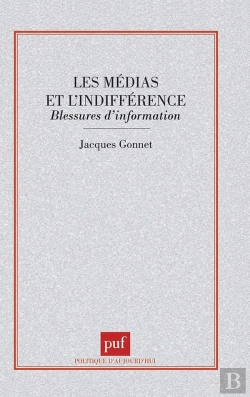 Bertrand.pt - Les Médias Et L'Indifférence