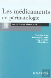 Les Medicaments En Perinatologie