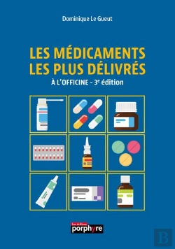 Bertrand.pt - Les Médicaments Les Plus Délivrés À L'Officine (3e Édition)