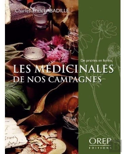 Bertrand.pt - Les Médicinales De Nos Campagnes, De Prairies En Forêts