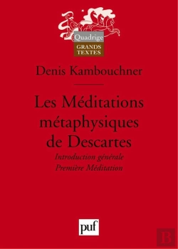 Bertrand.pt - Les Méditations Métaphysiques De Descartes. I : Introduction Générale. Méditation I