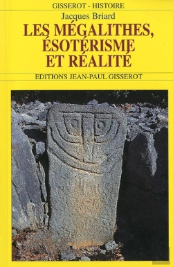 Bertrand.pt - Les Megalithes ; Esoterisme Et Realite