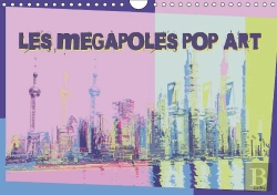 Bertrand.pt - Les Megapoles Pop Art Calendrier Mural 2018 Din A4 Horizontal
