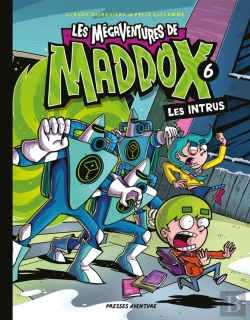 Bertrand.pt - Les Megaventures De Maddox - N  6 Les Intrus