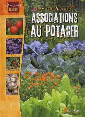Les Meilleures Associations Au Potager