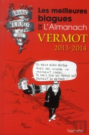 Les Meilleures Blagues De L'Almanach Vermot 2013/2014