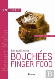 Les Meilleures Bouchées ; 40 Recettes Salées Et Sucrées