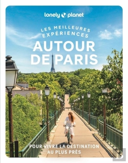 Bertrand.pt - Les Meilleures Expériences : Autour De Paris (Édition 2026)
