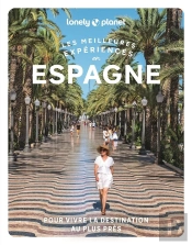 Les Meilleures Expériences : Espagne (2e Édition)