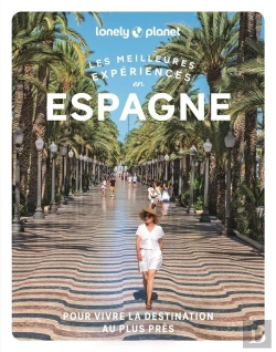 Bertrand.pt - Les Meilleures Expériences : Espagne (2e Édition)