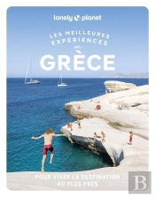 Les Meilleures Expériences : Grèce (2e Édition)