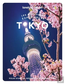 Bertrand.pt - Les Meilleures Expériences : Tokyo (2e Édition)