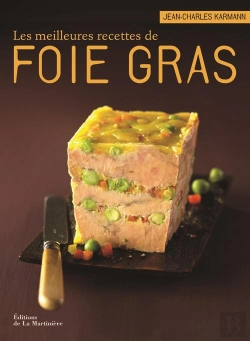 Bertrand.pt - Les Meilleures Recettes De Foie Gras
