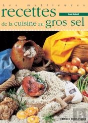 Les Meilleures Recettes De La Cuisine Au Gros Sel