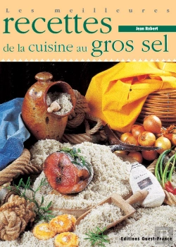 Bertrand.pt - Les Meilleures Recettes De La Cuisine Au Gros Sel