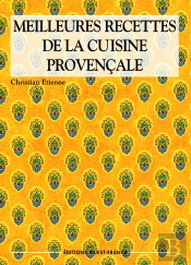 Les Meilleures Recettes De Provence