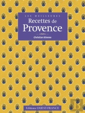 Les Meilleures Recettes De Provence