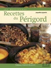 Les Meilleures Recettes Du Périgord