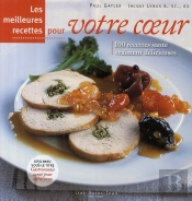 Les Meilleures Recettes Pour Votre Coeur