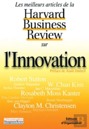 Les Meilleurs Articles De La Harvard Business Review Sur L'Innovation
