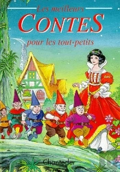 Les Meilleurs Contes Pour Les Tout-Petits
