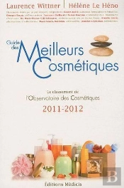 Les Meilleurs Cosmétiques ; Le Classement 2010-2011