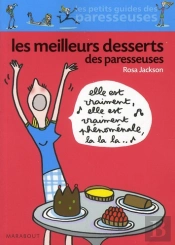 Les Meilleurs Desserts Des Paresseuses