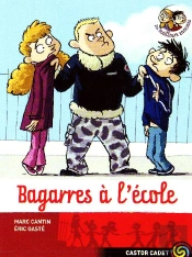 Les Meilleurs Ennemis T.10 ; Bagarres À L'École