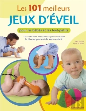 Les Meilleurs Jeux D'Éveil Pour Les Enfants De 0 À 3 Ans