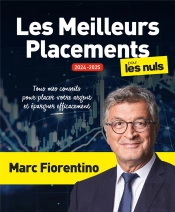 Les Meilleurs Placements Pour Les Nuls (Édition 2024/2025)