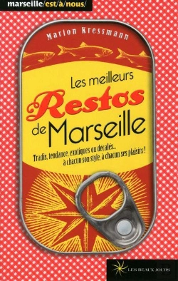 Bertrand.pt - Les Meilleurs Restos De Marseille 2013
