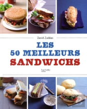 Les Meilleurs Sandwiches Du Monde