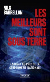 Les Meilleurs Sont Sous Terre