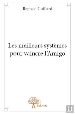 Bertrand.pt - Les Meilleurs Systemes Pour Vaincre L'Amigo