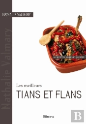 Les Meilleurs Tians Et Flans