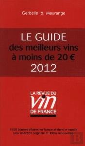 Les Meilleurs Vins A Moins De 20 Euros 2012