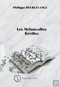Bertrand.pt - Les Mélancolies Fertiles