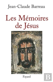 Les Mémoires De Jésus