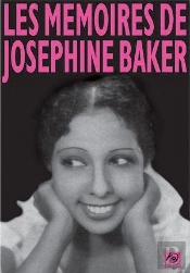 Les Mémoires De Josephine Baker