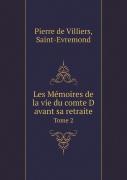 Les Memoires De La Vie Du Comte D Avant Sa Retraite Tome 2