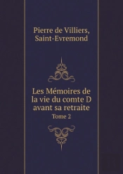 Les Memoires De La Vie Du Comte D Avant Sa Retraite Tome 2