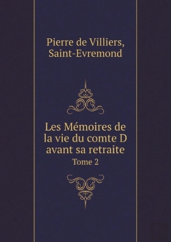 Bertrand.pt - Les Memoires De La Vie Du Comte D Avant Sa Retraite Tome 2