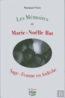 Bertrand.pt - Les Mémoires De Marie-Noëlle Bat