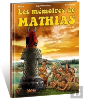 Les Mémoires De Mathias Tome 1 : Le Tambour Magique