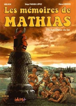 Bertrand.pt - Les Mémoires De Mathias Tome 3 : Les Dieux Du Lac