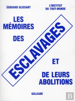 Bertrand.pt - Les Memoires Des Esclavages Et De Leurs Abolitions