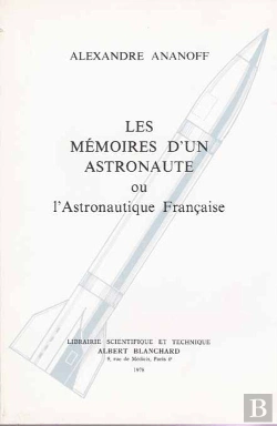 Bertrand.pt - Les Mémoires D'Un Astronaute Ou L'Astronautique Française