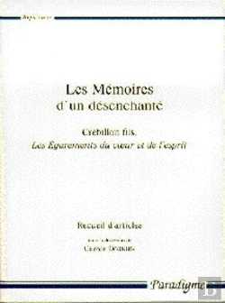 Bertrand.pt - Les Mémoires D'Un Désenchanté ; Crebillon Fils, Les Égarements Du Coeur Et De L'Esprit