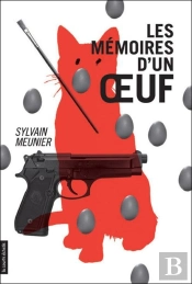 Les Mémoires D'Un Oeuf