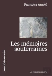 Les Mémoires Souterraines
